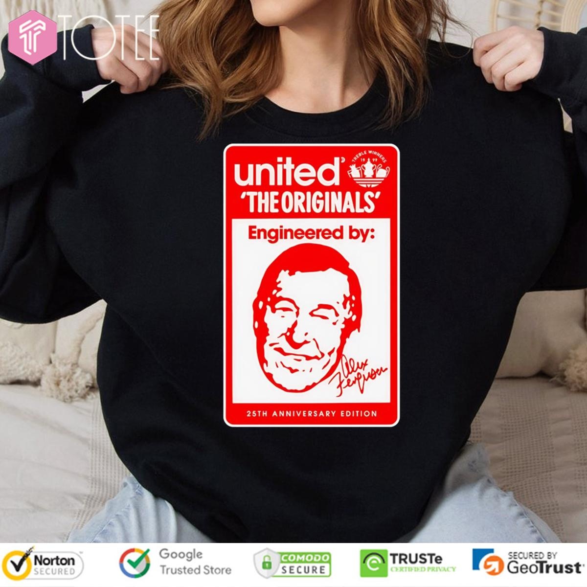 The Originals Engineered Alex Ferguson 25Th Anniversary Man United Signed Sweatshirt