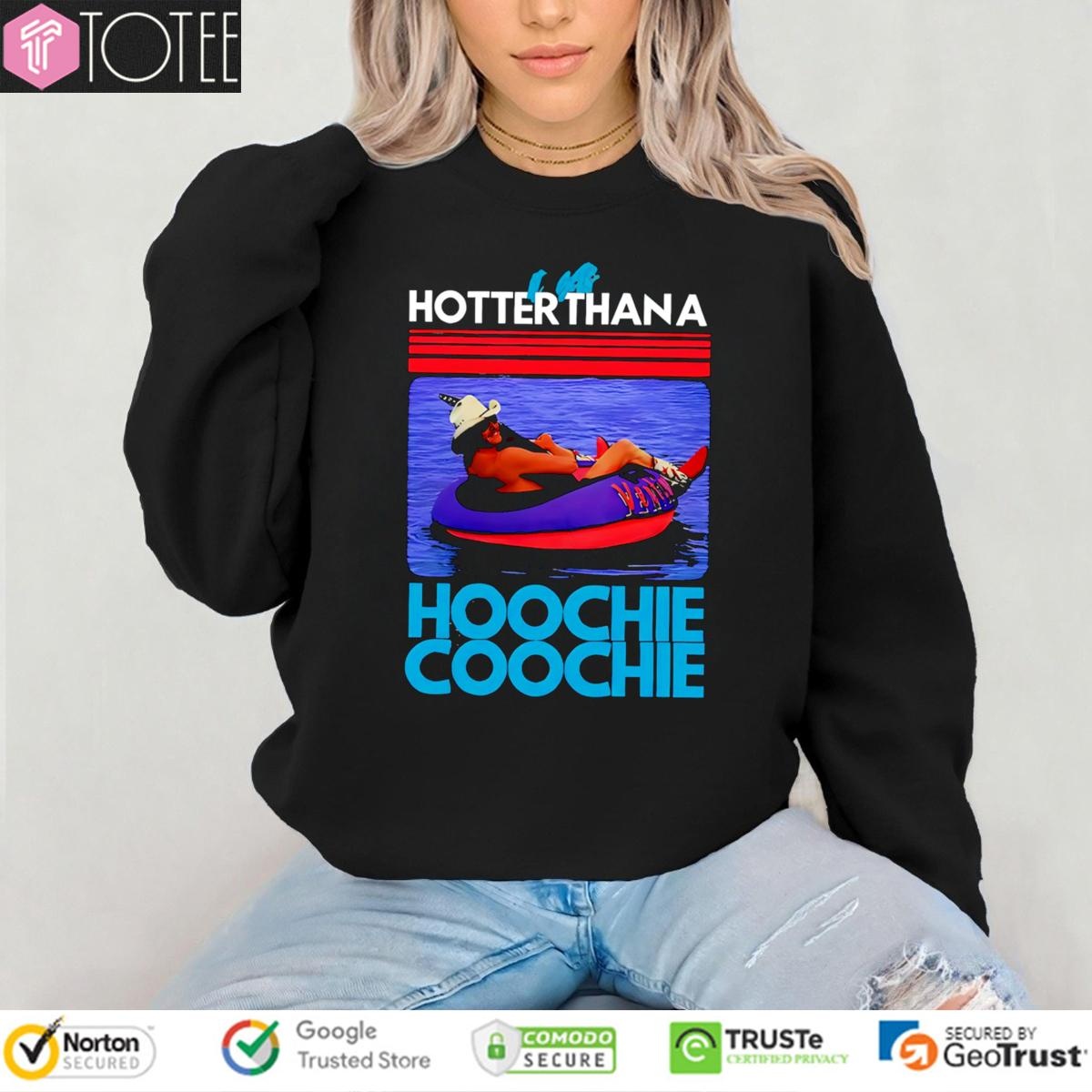 Hotter Than A Hoochie Coochie Alan Jackson Music Summer Retro Sweatshirt